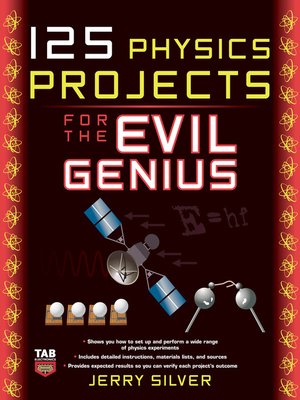 cover image of 125 Physics Projects for the Evil Genius